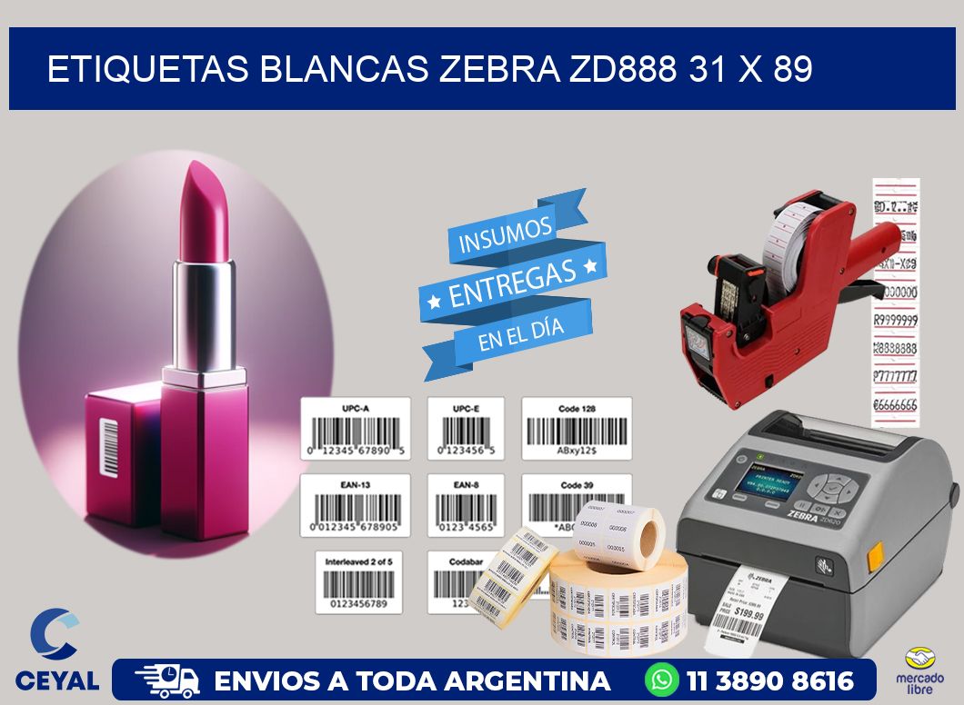 ETIQUETAS BLANCAS ZEBRA ZD888 31 x 89