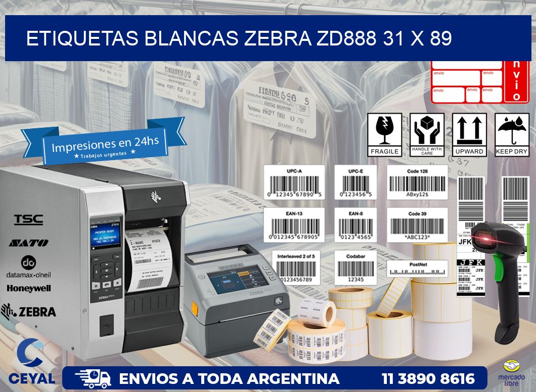 ETIQUETAS BLANCAS ZEBRA ZD888 31 x 89