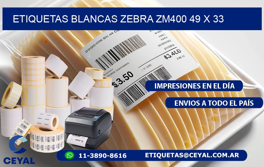 ETIQUETAS BLANCAS ZEBRA ZM400 49 x 33