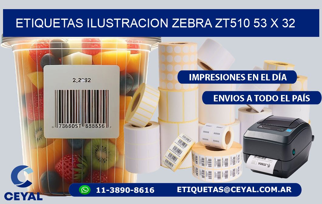 ETIQUETAS ILUSTRACION ZEBRA ZT510 53 x 32