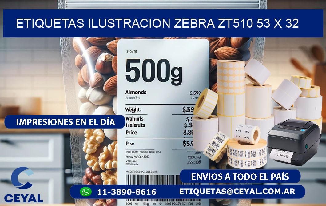 ETIQUETAS ILUSTRACION ZEBRA ZT510 53 x 32