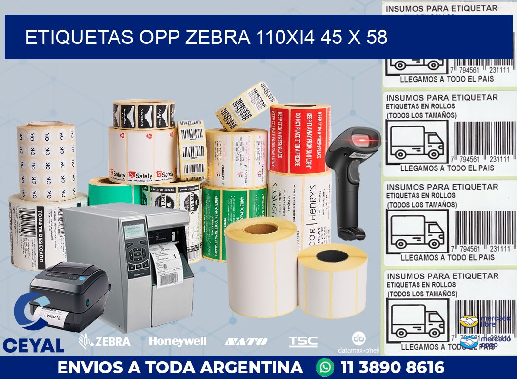 ETIQUETAS OPP ZEBRA 110Xi4 45 x 58