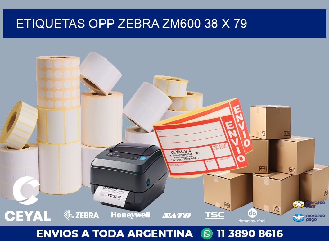 ETIQUETAS OPP ZEBRA ZM600 38 x 79