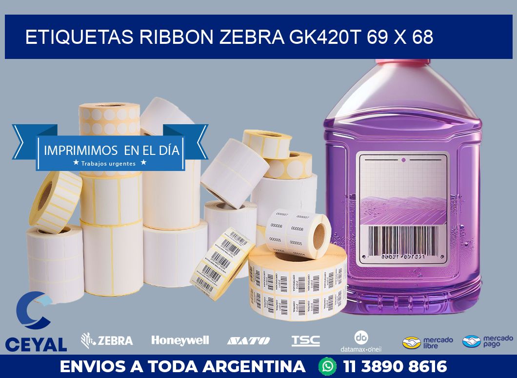 ETIQUETAS RIBBON Zebra GK420T 69 x 68