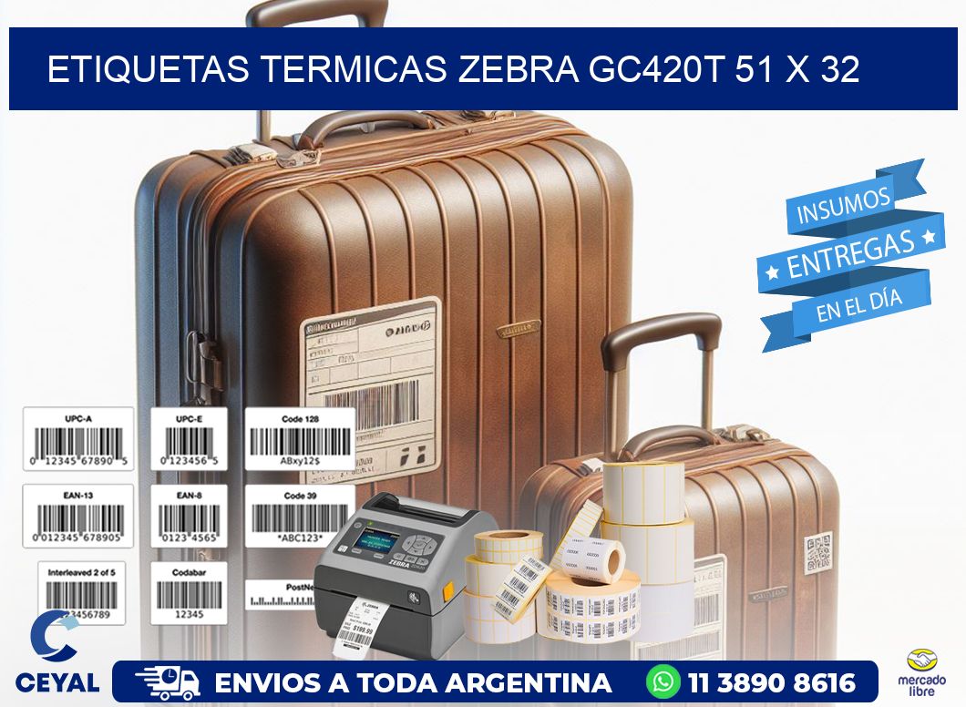 ETIQUETAS TERMICAS ZEBRA GC420T 51 x 32