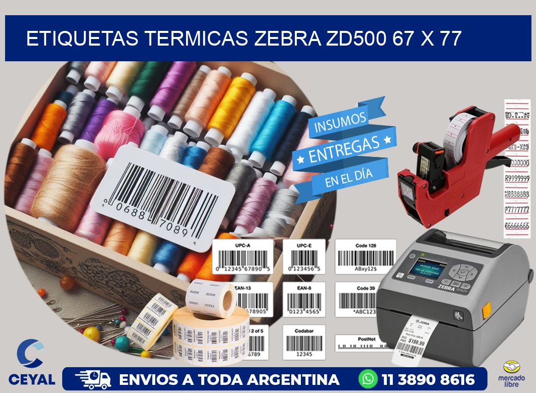 ETIQUETAS TERMICAS ZEBRA ZD500 67 x 77