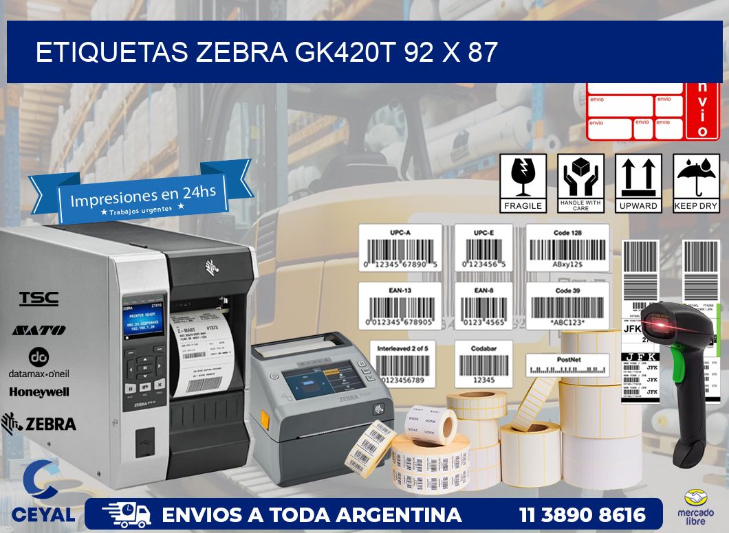 ETIQUETAS Zebra GK420T 92 x 87
