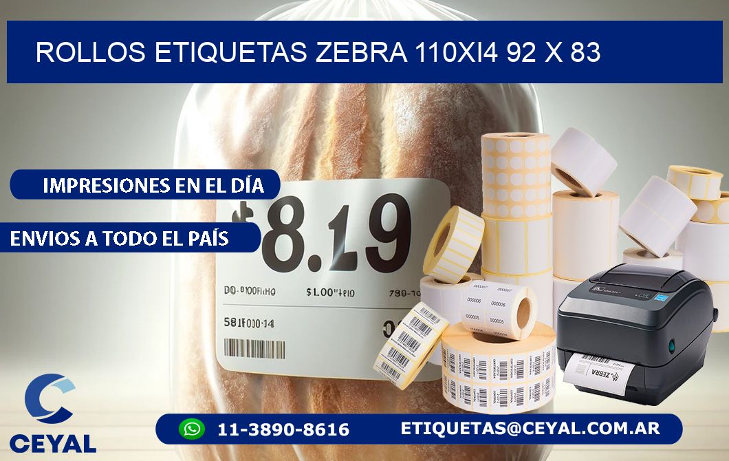 ROLLOS ETIQUETAS Zebra 110Xi4 92 x 83
