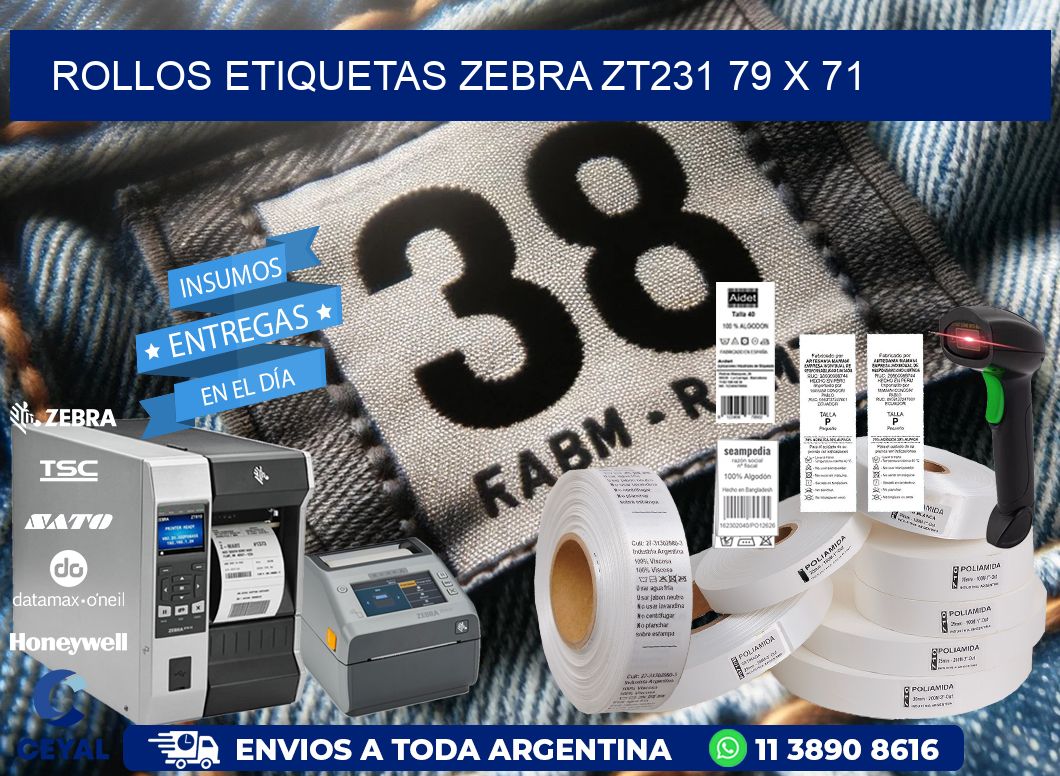 ROLLOS ETIQUETAS Zebra ZT231 79 x 71