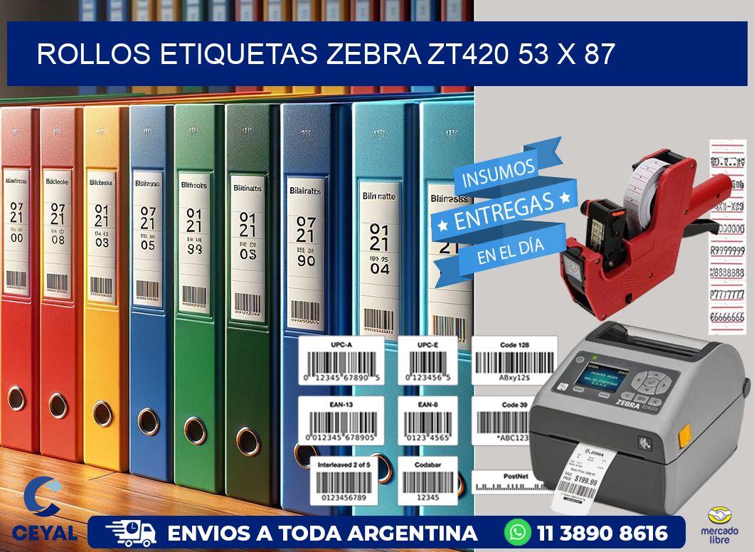ROLLOS ETIQUETAS Zebra ZT420 53 x 87