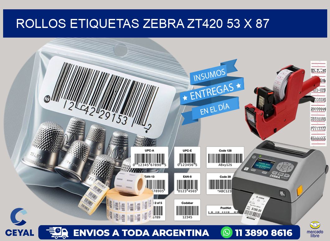 ROLLOS ETIQUETAS Zebra ZT420 53 x 87