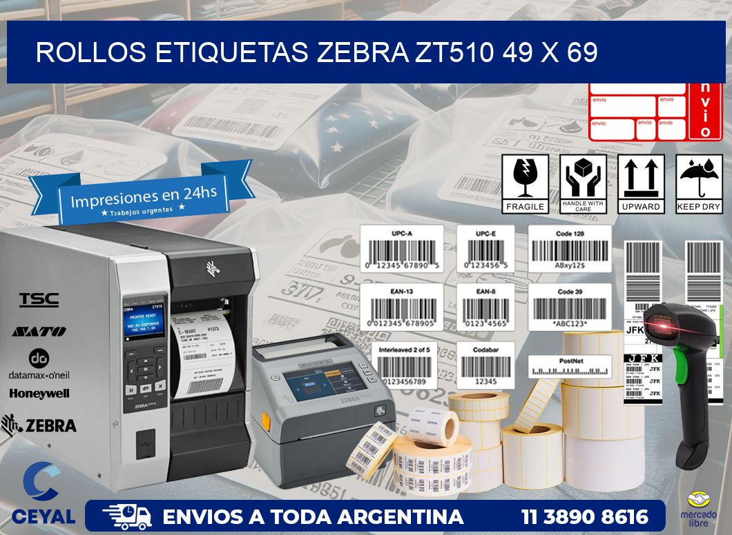 ROLLOS ETIQUETAS Zebra ZT510 49 x 69