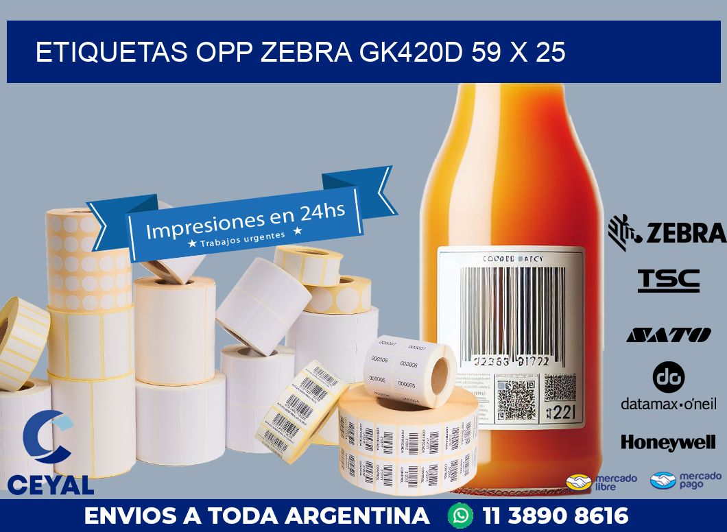 ETIQUETAS OPP ZEBRA GK420D 59 x 25