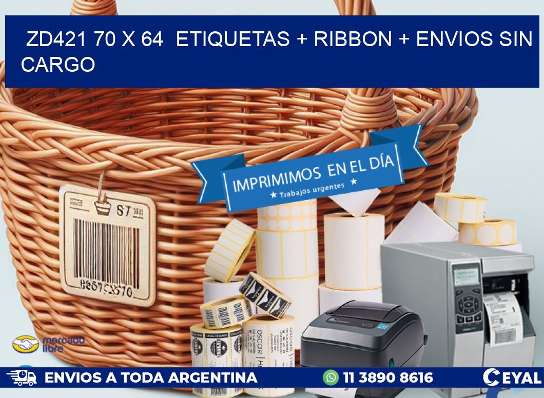 ZD421 70 x 64  etiquetas + ribbon + envios sin cargo