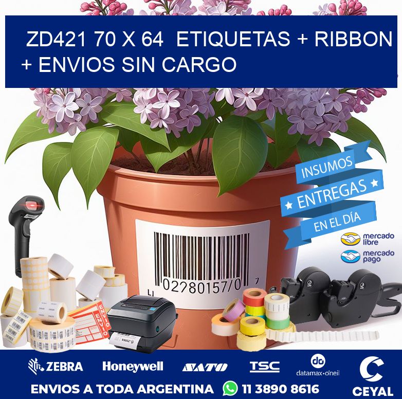 ZD421 70 x 64  etiquetas + ribbon + envios sin cargo