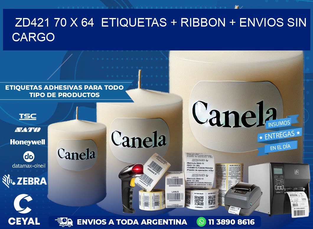ZD421 70 x 64  etiquetas + ribbon + envios sin cargo