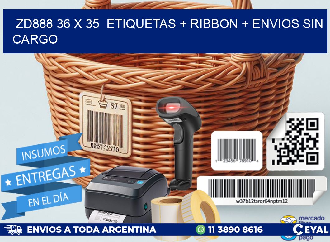 ZD888 36 x 35  etiquetas + ribbon + envios sin cargo