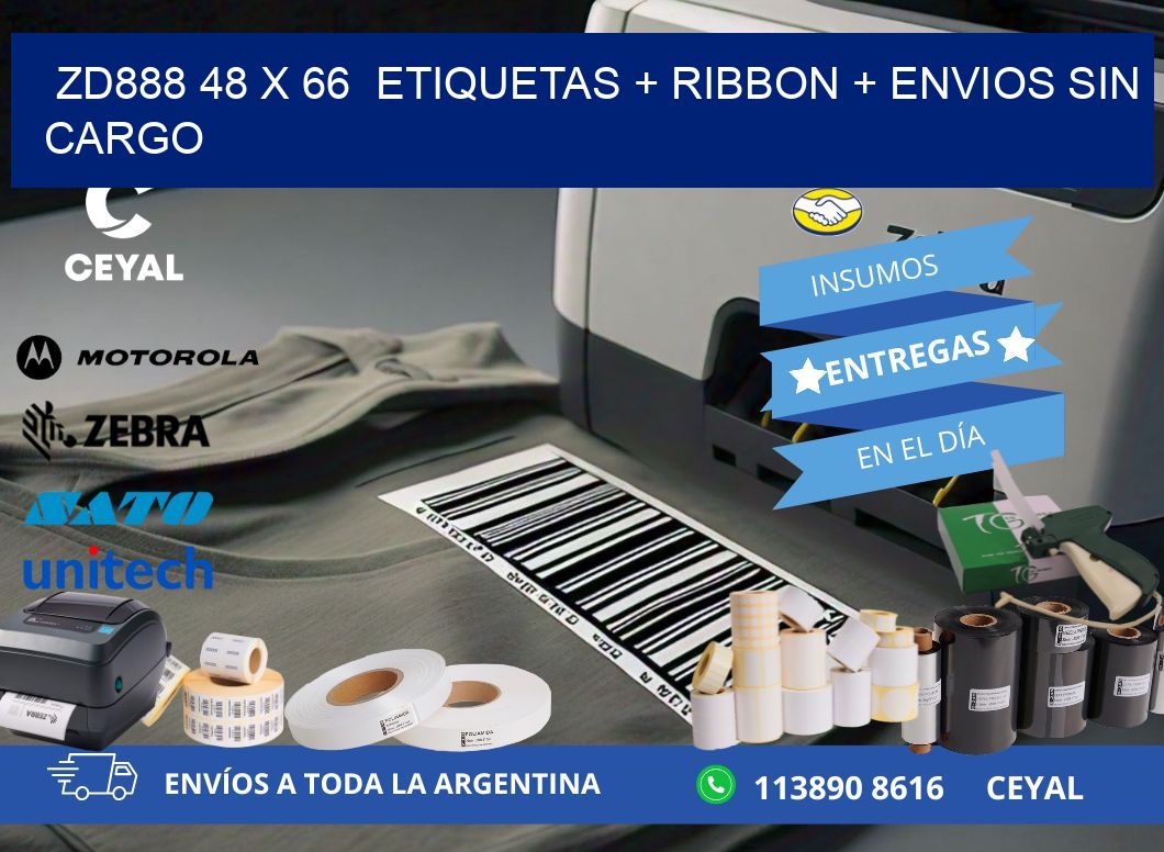 ZD888 48 x 66  etiquetas + ribbon + envios sin cargo