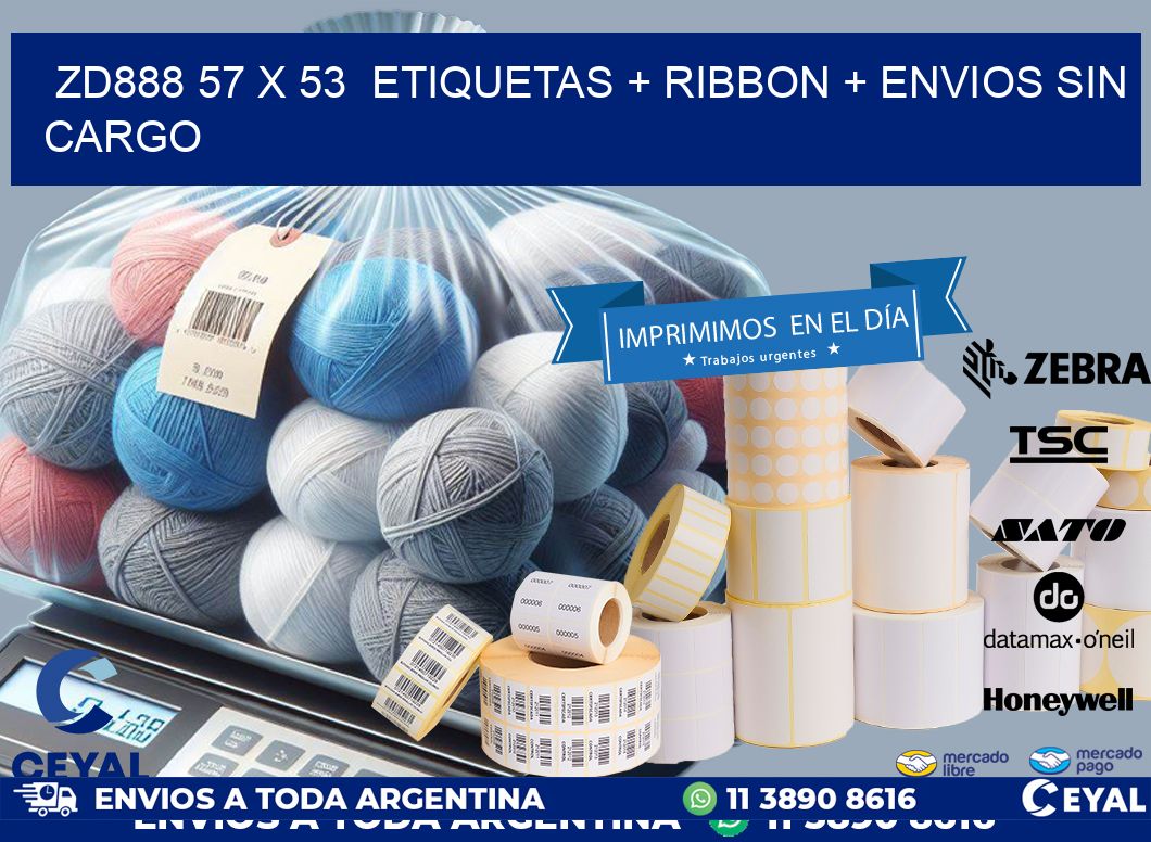 ZD888 57 x 53  etiquetas + ribbon + envios sin cargo