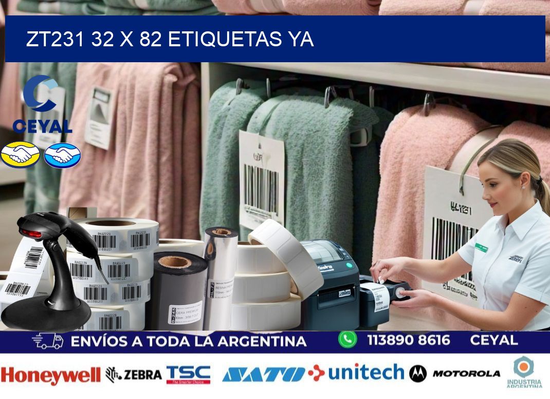ZT231 32 x 82 ETIQUETAS YA