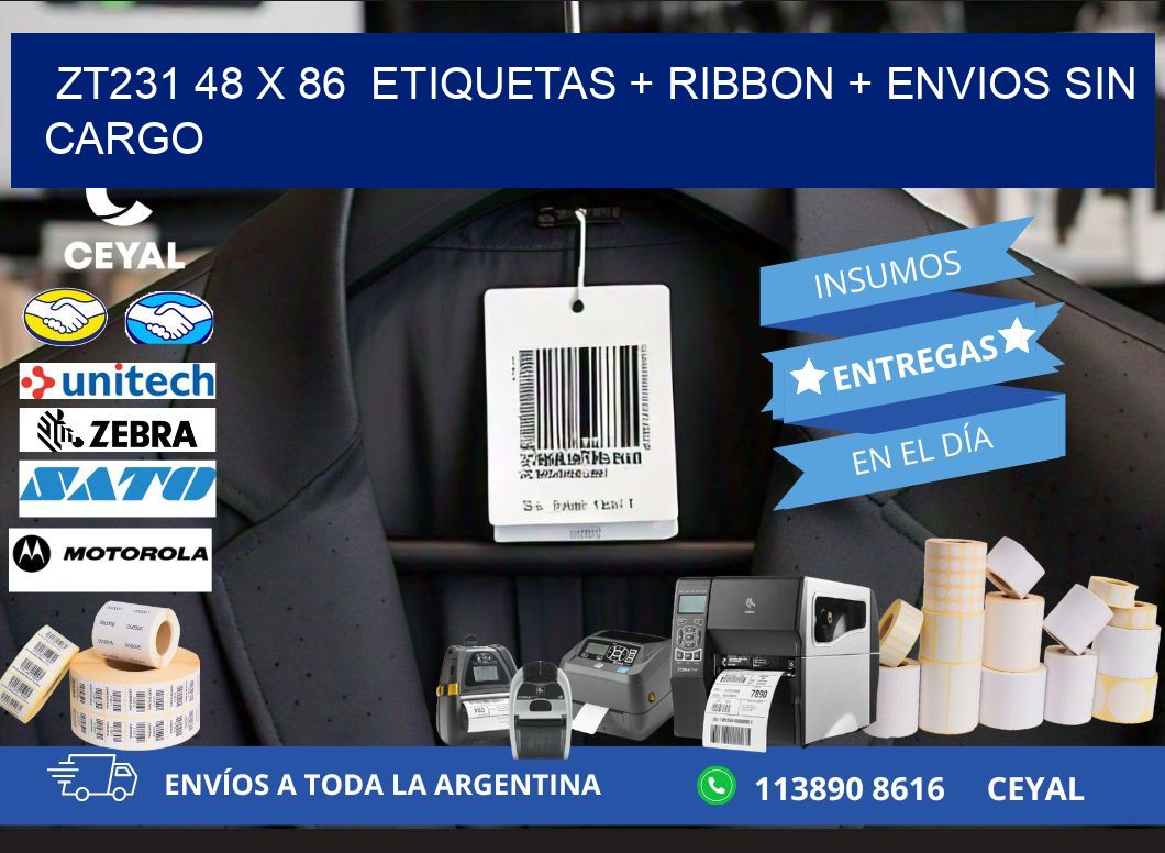 ZT231 48 x 86  etiquetas + ribbon + envios sin cargo