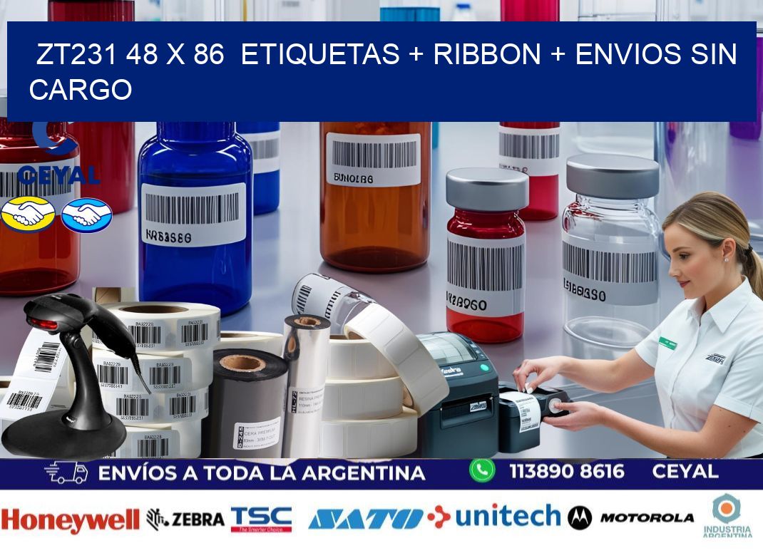 ZT231 48 x 86  etiquetas + ribbon + envios sin cargo