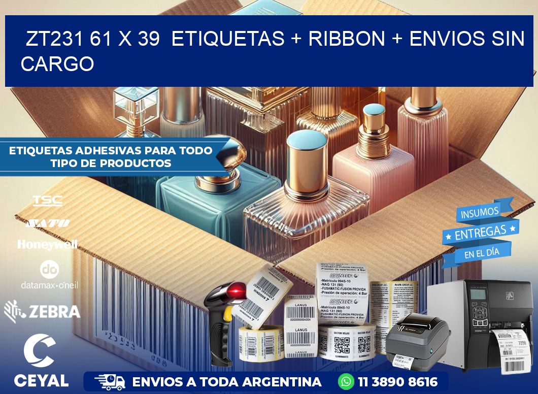 ZT231 61 x 39  etiquetas + ribbon + envios sin cargo