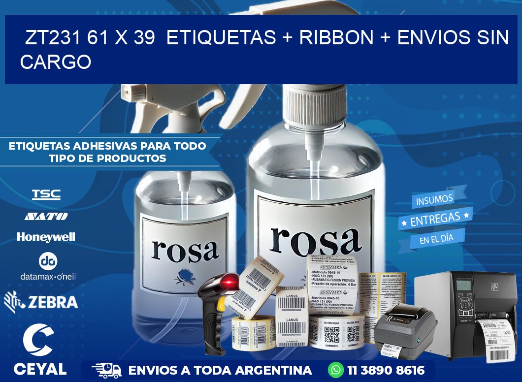 ZT231 61 x 39  etiquetas + ribbon + envios sin cargo
