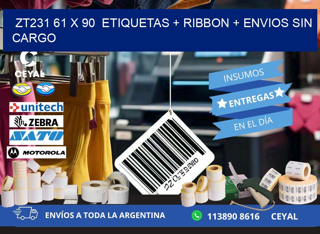 ZT231 61 x 90  etiquetas + ribbon + envios sin cargo