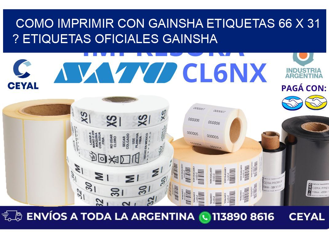 como imprimir con gainsha etiquetas 66 x 31 ? etiquetas oficiales gainsha