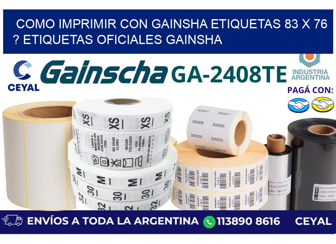 como imprimir con gainsha etiquetas 83 x 76 ? etiquetas oficiales gainsha