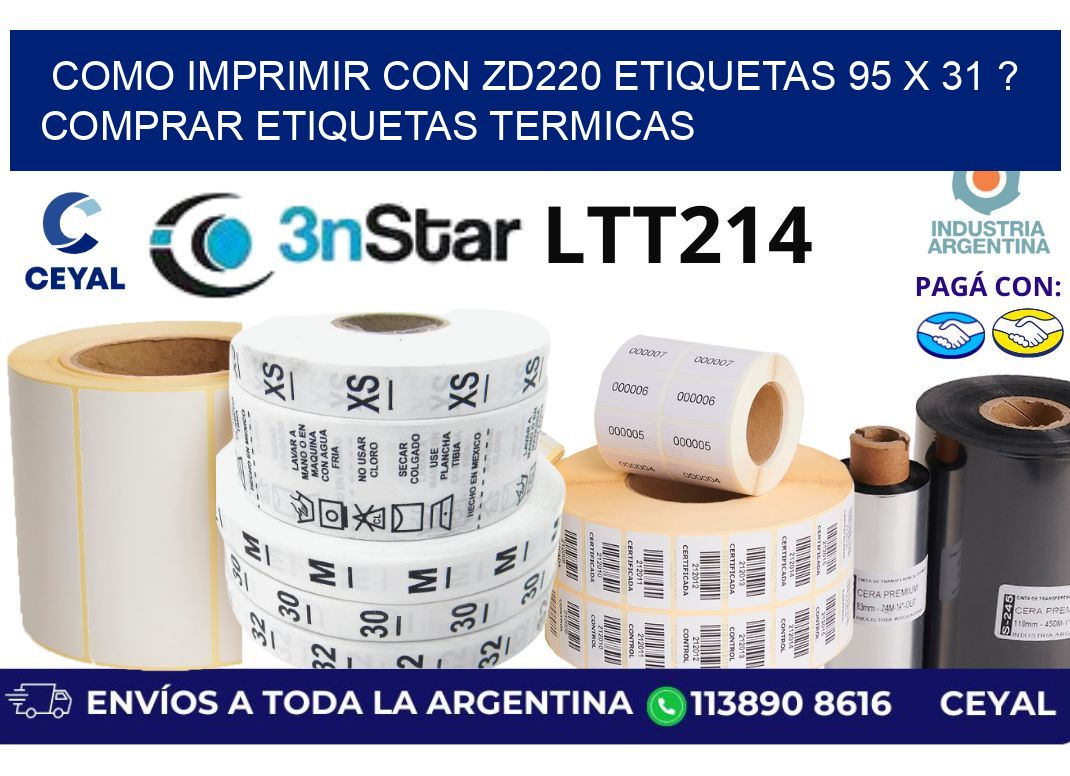 como imprimir con zd220 etiquetas 95 x 31 ? Comprar Etiquetas termicas