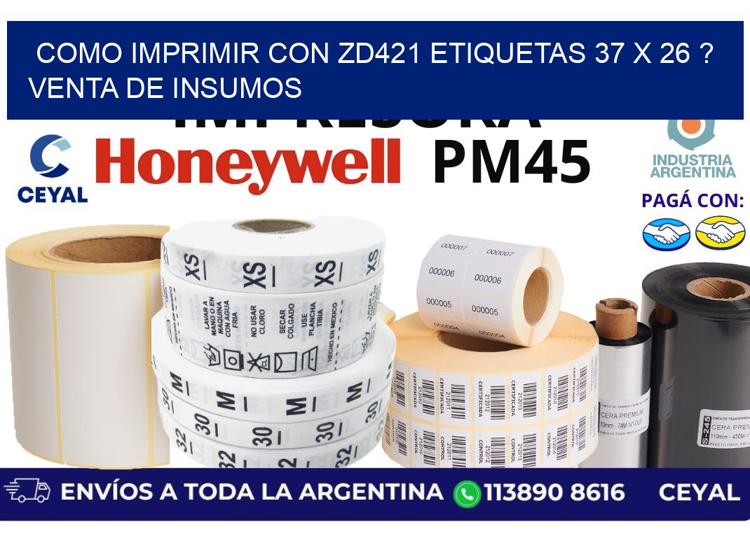 como imprimir con zd421 etiquetas 37 x 26 ? Venta de insumos
