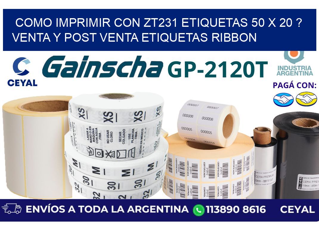 como imprimir con zt231 etiquetas 50 x 20 ? Venta y post venta etiquetas ribbon