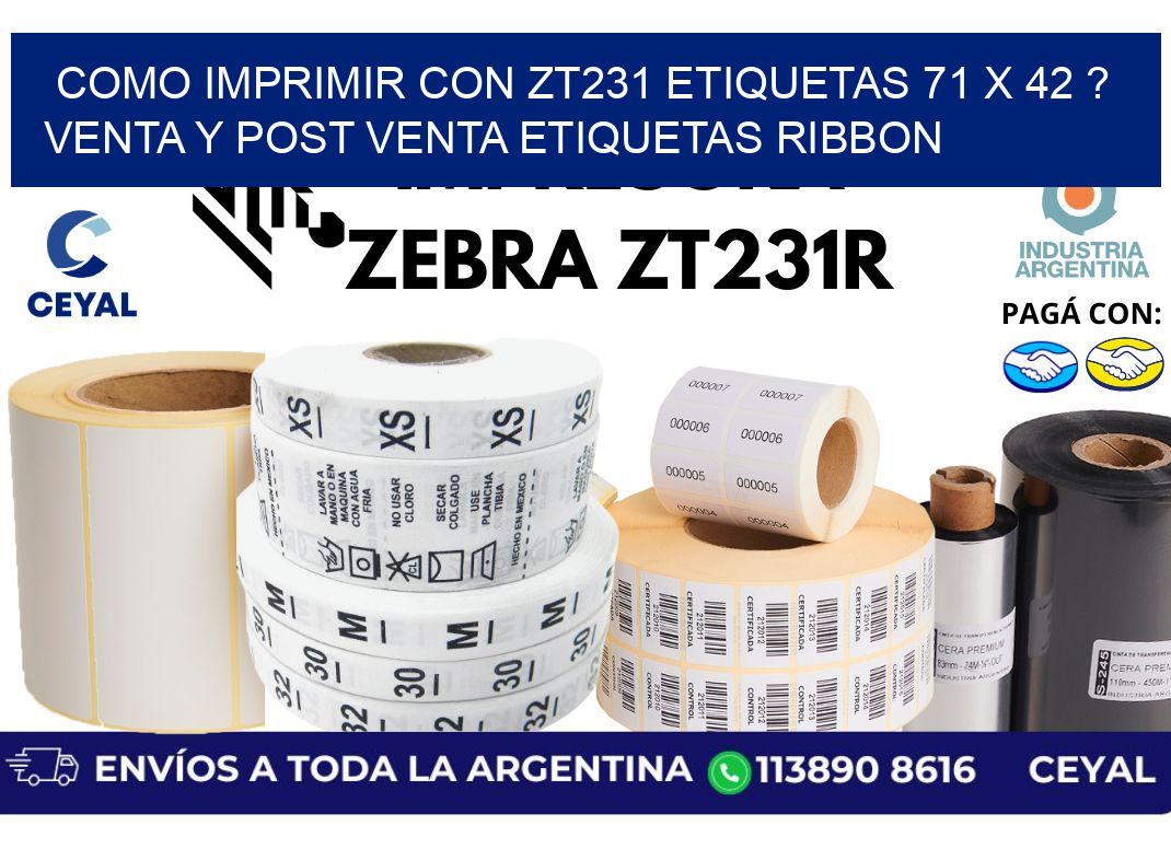 como imprimir con zt231 etiquetas 71 x 42 ? Venta y post venta etiquetas ribbon