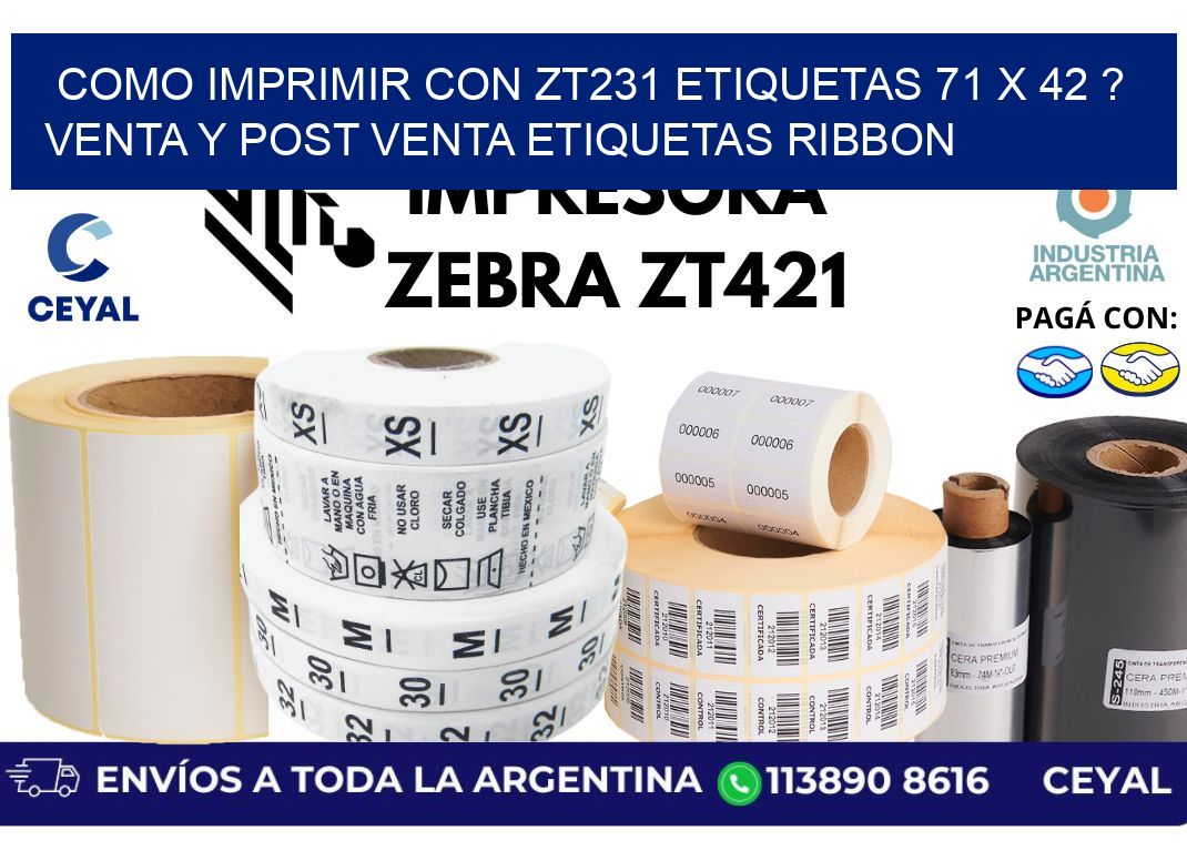 como imprimir con zt231 etiquetas 71 x 42 ? Venta y post venta etiquetas ribbon