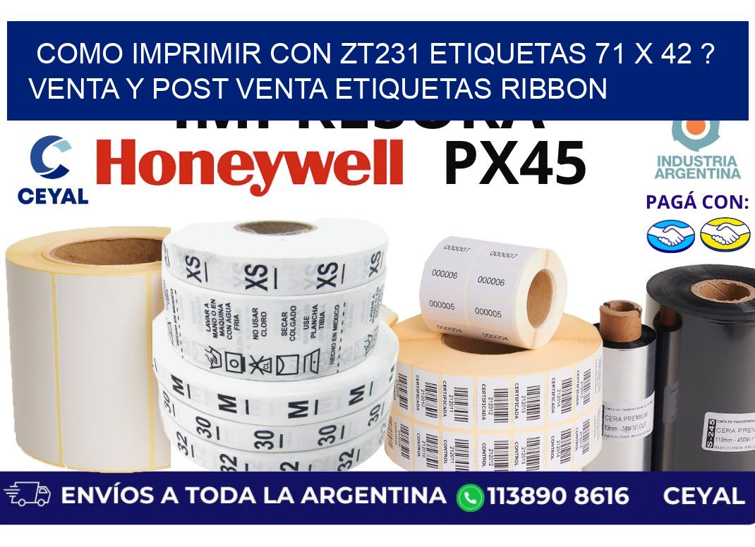 como imprimir con zt231 etiquetas 71 x 42 ? Venta y post venta etiquetas ribbon