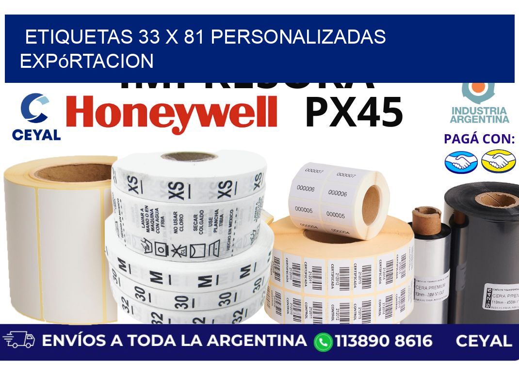 etiquetas 33 x 81 personalizadas expórtacion