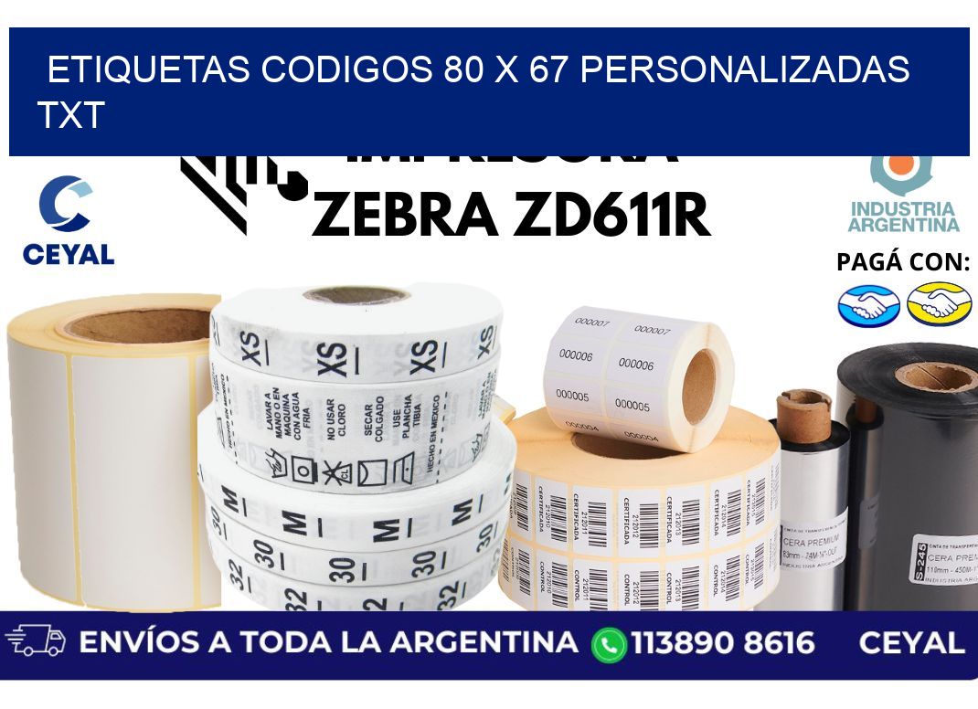 etiquetas codigos 80 x 67 personalizadas txt