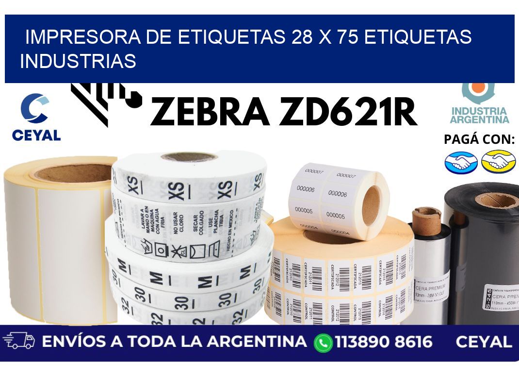 impresora de etiquetas 28 x 75 etiquetas industrias