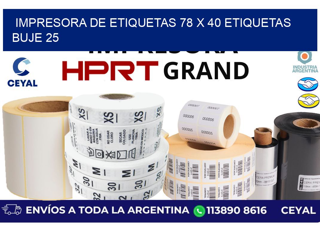 impresora de etiquetas 78 x 40 etiquetas  buje 25