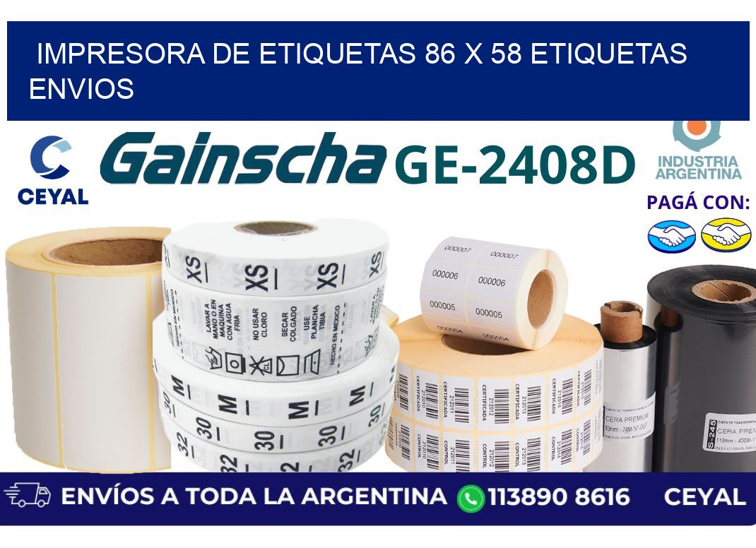 impresora de etiquetas 86 x 58 etiquetas envios