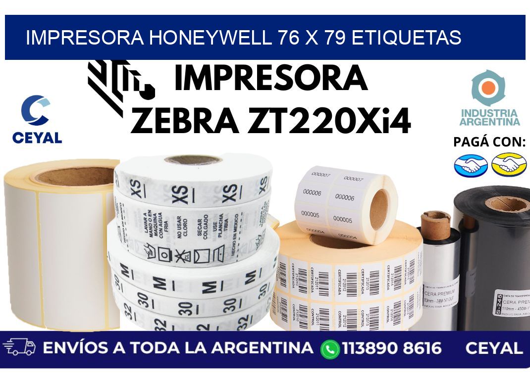 impresora honeywell 76 x 79 etiquetas