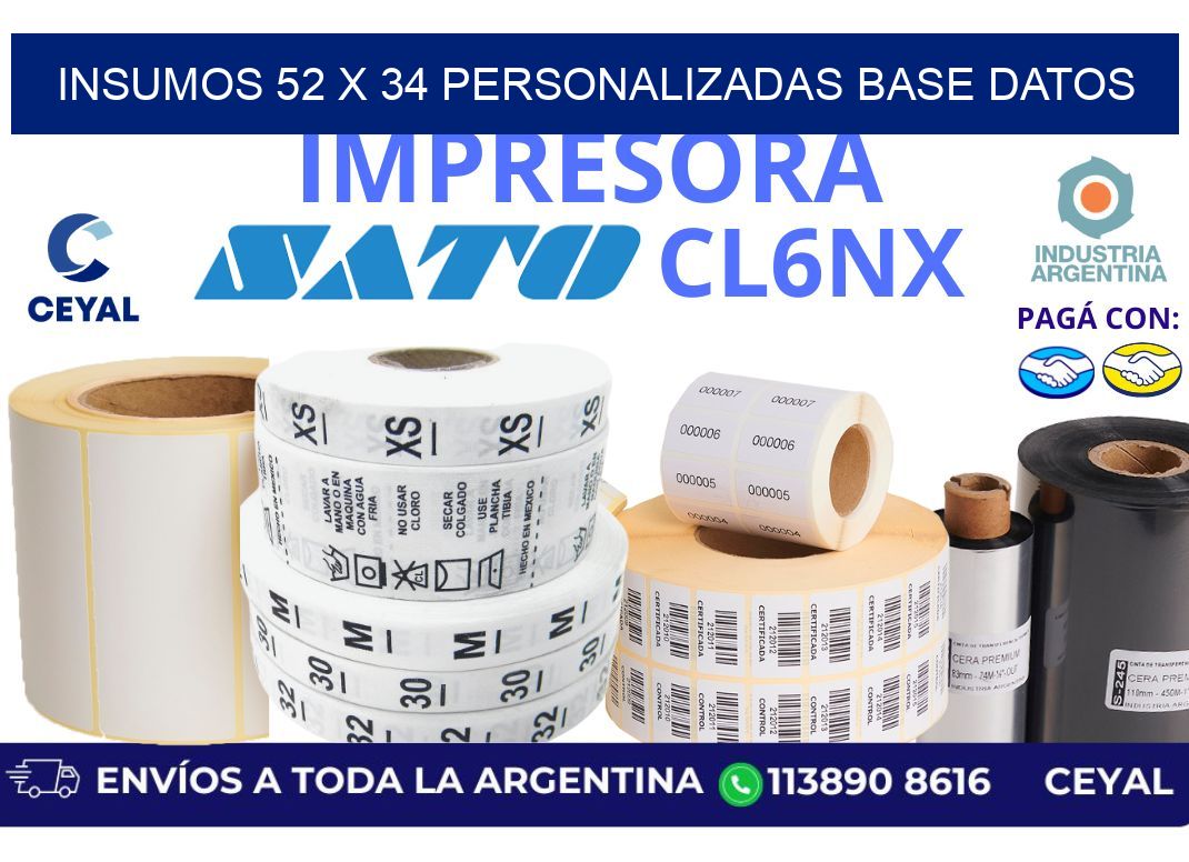 insumos 52 x 34 personalizadas base datos