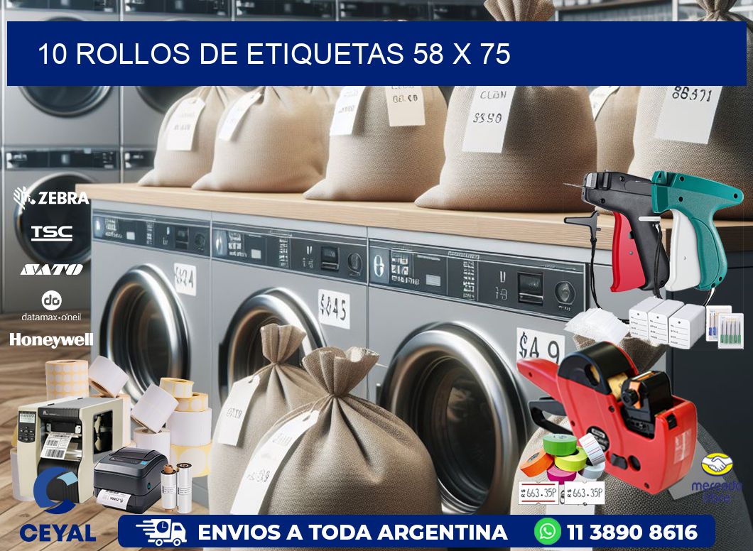 10 ROLLOS DE ETIQUETAS 58 x 75