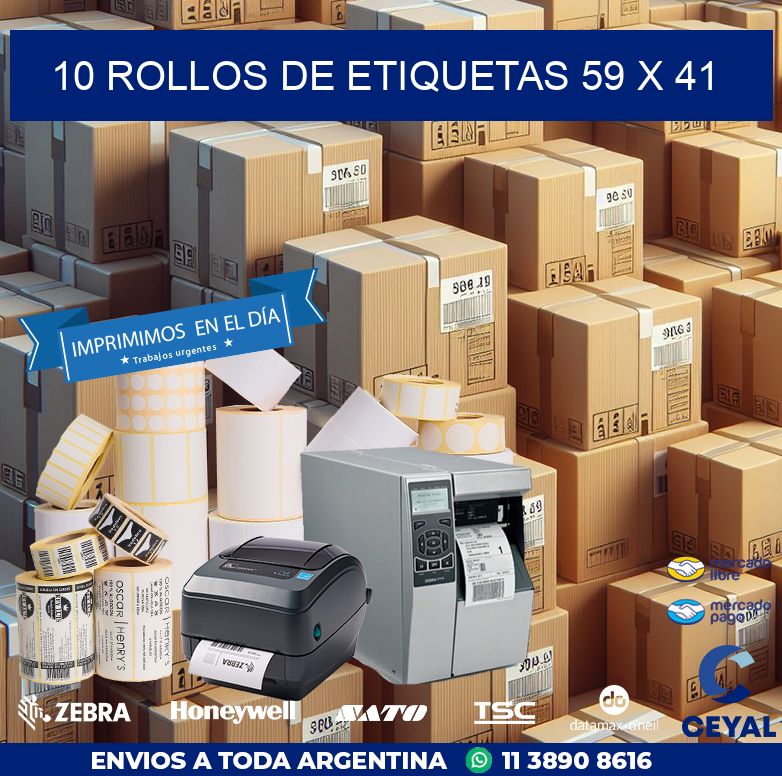 10 ROLLOS DE ETIQUETAS 59 x 41