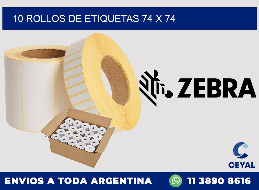 10 ROLLOS DE ETIQUETAS 74 x 74