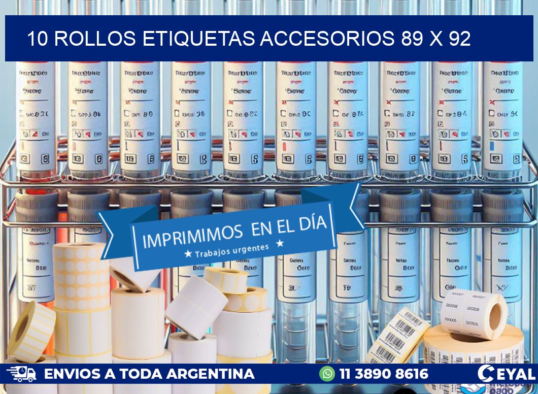 10 ROLLOS ETIQUETAS ACCESORIOS 89 x 92