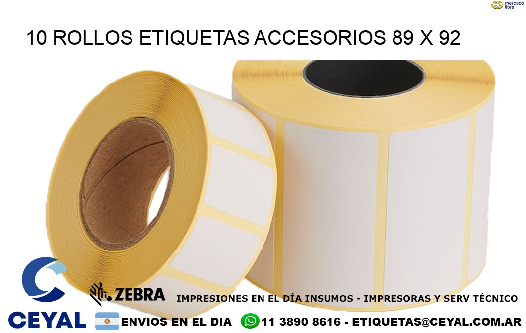 10 ROLLOS ETIQUETAS ACCESORIOS 89 x 92