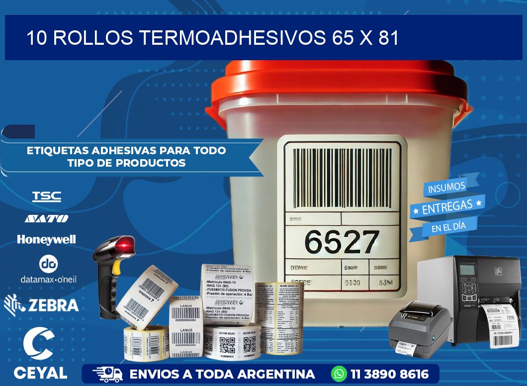 10 ROLLOS TERMOADHESIVOS 65 x 81
